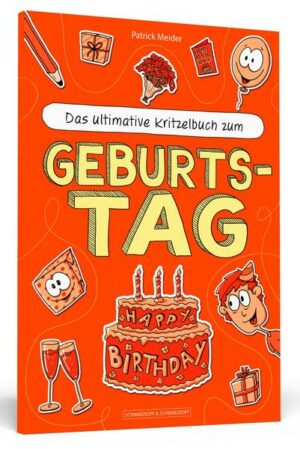 Das ultimative Kritzelbuch zum Geburtstag