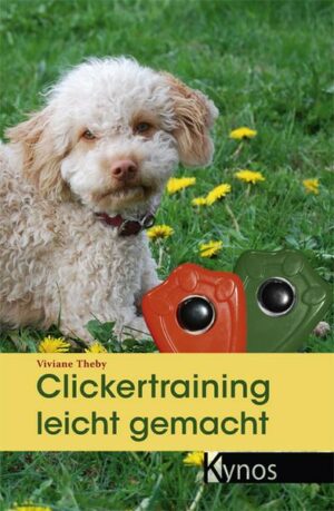 Clickertraining leicht gemacht