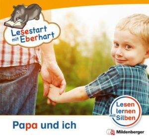 Lesestart mit Eberhart: Papa und ich