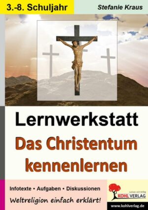 Lernwerkstatt Das Christentum kennenlernen