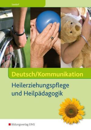 Deutsch / Kommunikation - Heilerziehungspflege und Heilpädagogik / Deutsch/Kommunikation