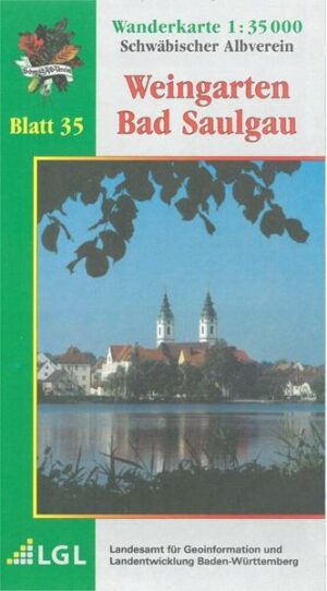 Karte des Schwäbischen Albvereins 35 Weingarten - Bad Saulgau  1:35.000