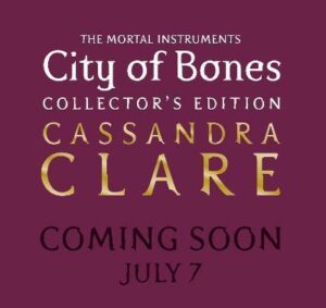 The Mortal Instruments 1: City of Bones. Collector's Edition