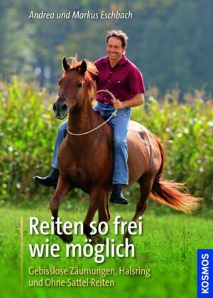 Reiten so frei wie möglich