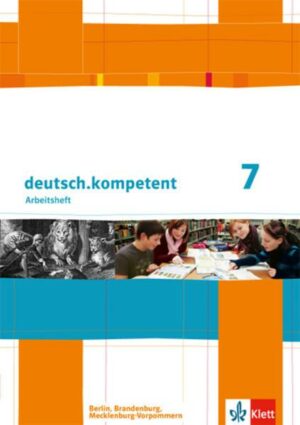 Deutsch.kompetent 7. Ausgabe Berlin