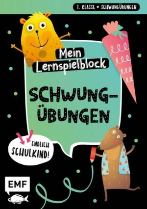 Endlich Schulkind! Mein Lernspielblock - Schwungübungen