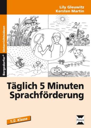 Täglich 5 Minuten Sprachförderung - Band 1