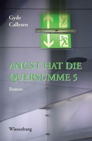 Angst Hat die Quersumme 5