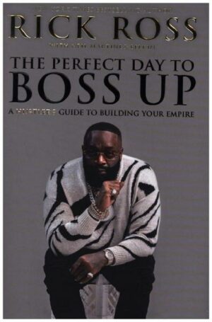 The Perfect Day to Boss Up