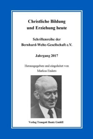 Christliche Bildung und Erziehung heute