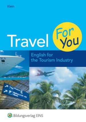 Travel For You / Travel For You - English for the Tourism Industry