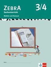 ZEBRA. Projekt Medien und Konsum 3./4. Schuljahr