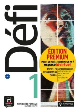 Défi 1 (A1). Livre de l'élève + CD + Premium