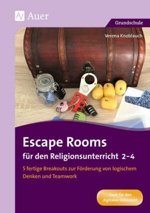 Escape Rooms für den Religionsunterricht 2-4