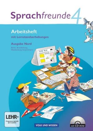 Sprachfreunde 4. Schuljahr. Arbeitsheft mit CD-ROM. Ausgabe Nord