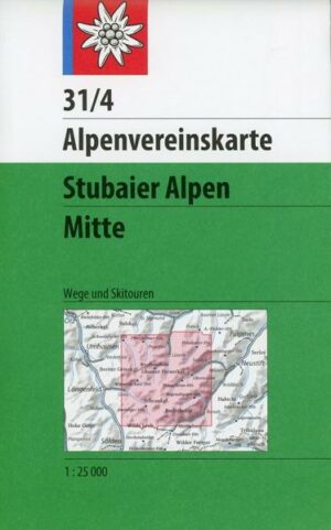 DAV Alpenvereinskarte 31/4 Stubaier Alpen