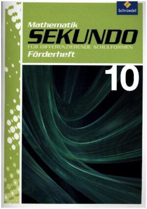 Sekundo 10. Förderheft Mathematik. Differenzierende Schulformen - Ausgabe 2009