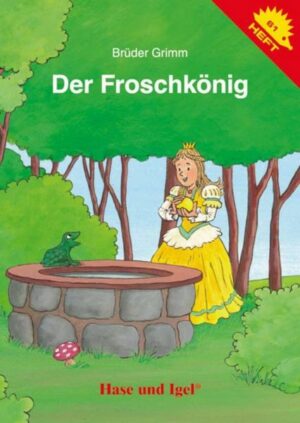 Der Froschkönig / Igelheft 61