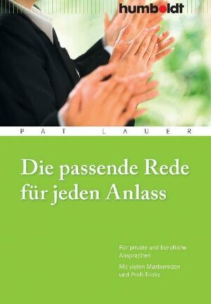 Die passende Rede für jeden Anlass