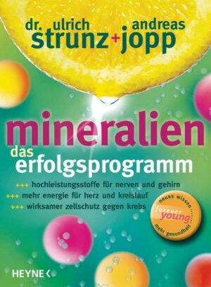 Mineralien. Das Erfolgsprogramm