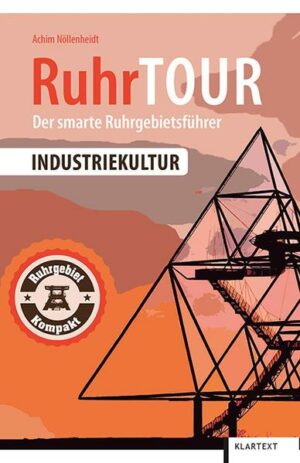 RuhrTOUR Industriekultur