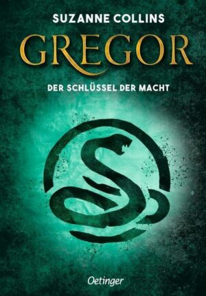 Gregor 2. Gregor und der Schlüssel zur Macht