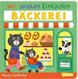 Wir spielen Einkaufen: Bäckerei