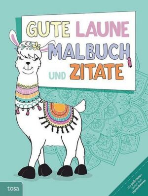 Gute-Laune-Malbuch und Zitate