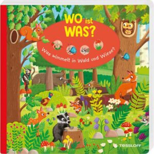 WO ist WAS? Was wimmelt in Wald und Wiese?