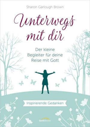 Unterwegs mit dir - Geschenkausgabe