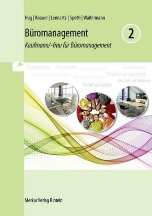 Büromanagement 2 Lernfelder 5 bis 8