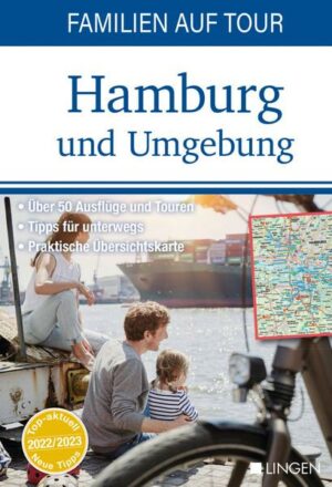 Familien auf Tour: Hamburg und Umgebung