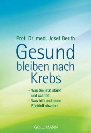 Gesund bleiben nach Krebs