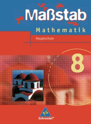 Maßstab 8. Mathematik. Schülerband. Hauptschule. Niedersachsen