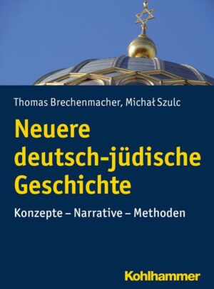 Neuere deutsch-jüdische Geschichte