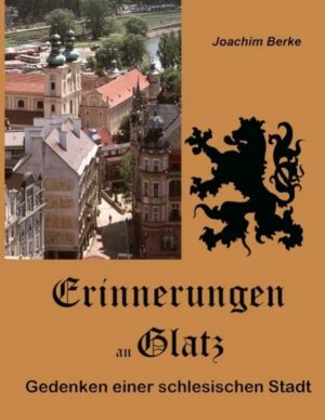 Erinnerungen an Glatz