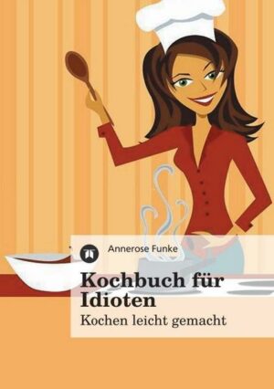 Kochbuch für Idioten