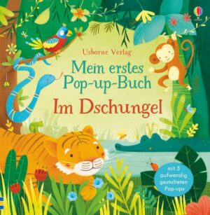 Mein erstes Pop-up-Buch: Im Dschungel