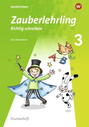 Zauberlehrling 3. Arbeitsheft GS - Grundschrift