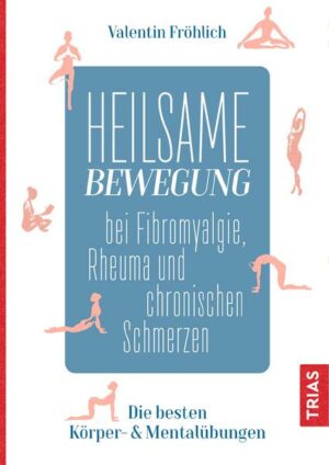 Heilsame Bewegung bei Fibromyalgie