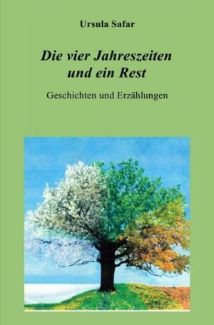 Die vier Jahreszeiten und ein Rest