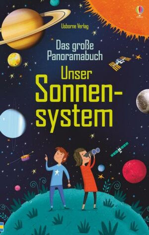 Das große Panoramabuch: Unser Sonnensystem