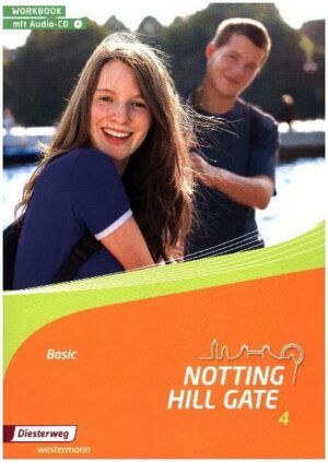 Notting Hill Gate 4. Workbook 4 Basic mit Audio-CD