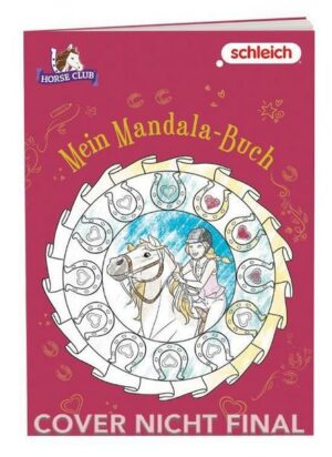 SCHLEICH® Horse Club™ – Mein Mandala-Buch