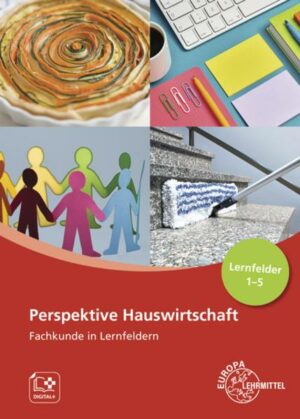 Perspektive Hauswirtschaft - Band 1 (LF1-5)