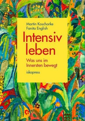 Intensiv leben