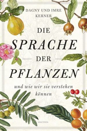 Die Sprache der Pflanzen