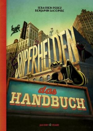 Superhelden – das Handbuch