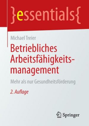 Betriebliches Arbeitsfähigkeitsmanagement