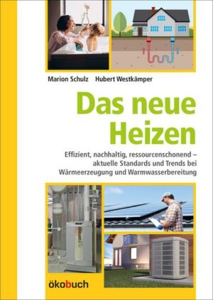 Das neue Heizen